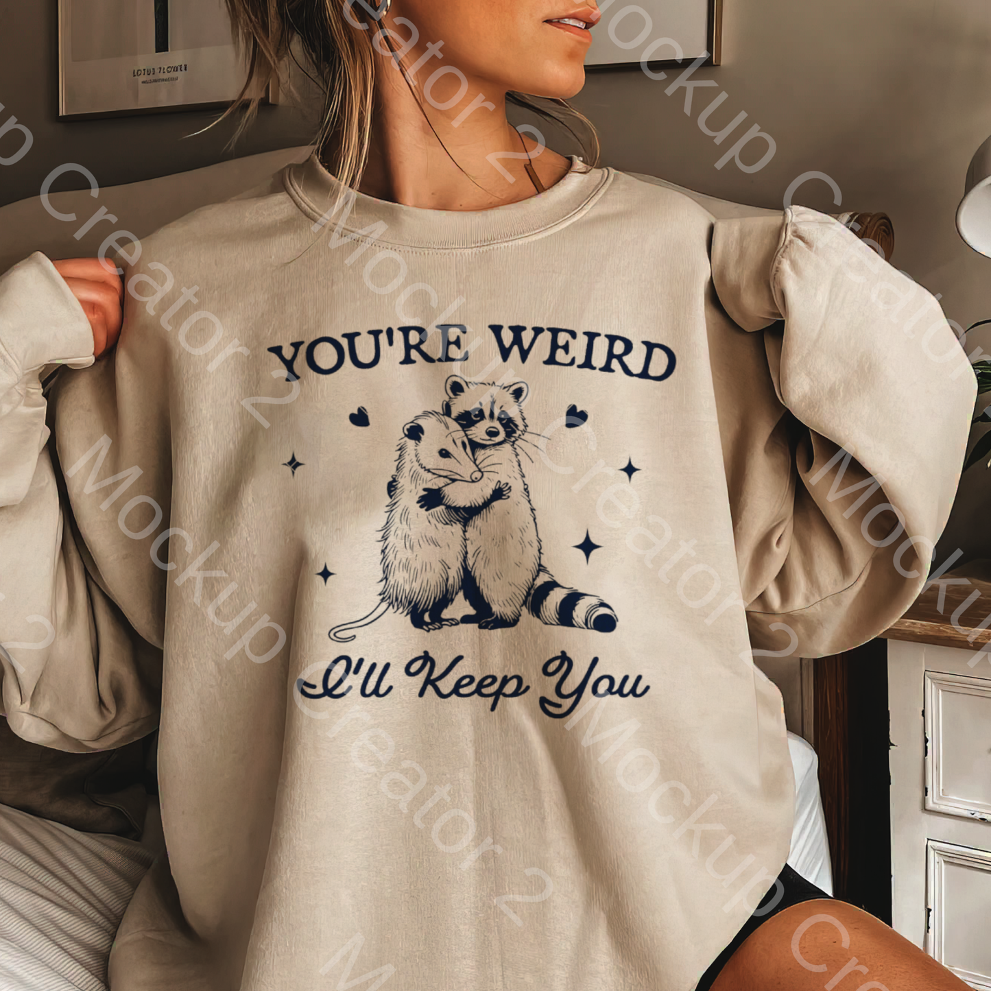 You’re Weird Crewneck