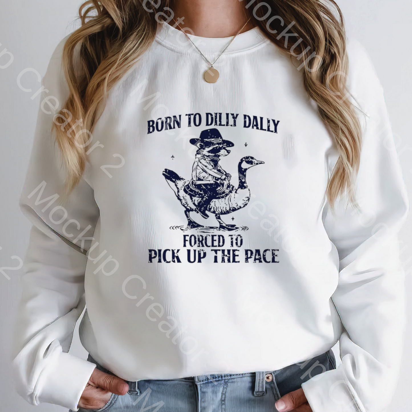 Born To Dilly Dally