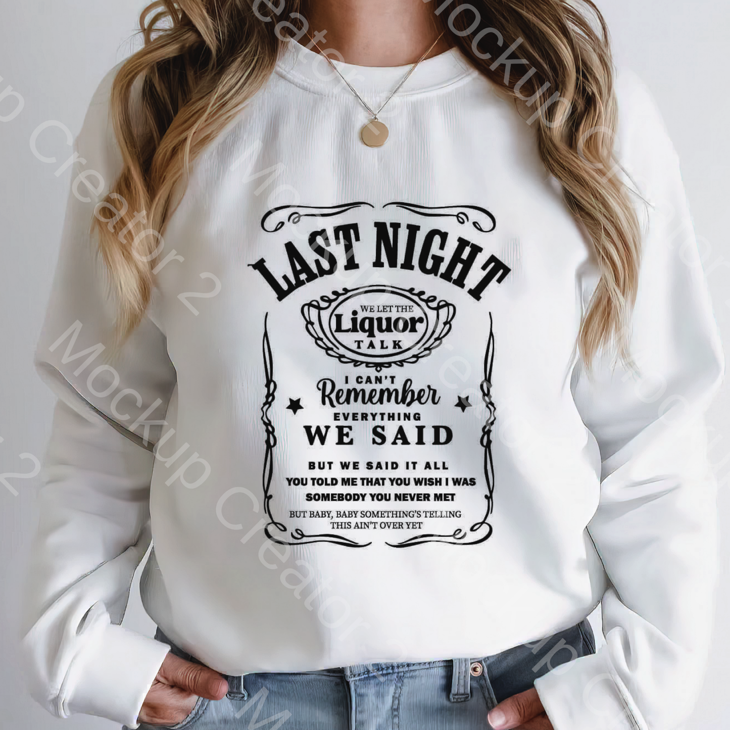 Last Night Crewneck