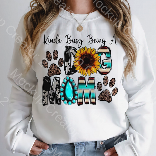 Kinda busy being a dog mom crewneck