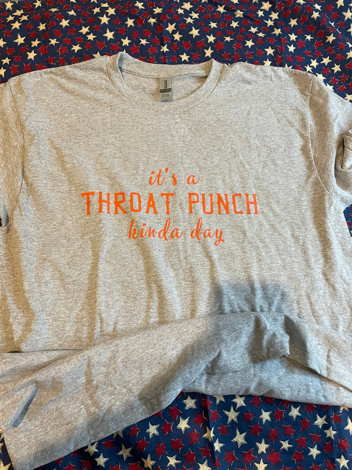 It's a throat punch kinda day shirt